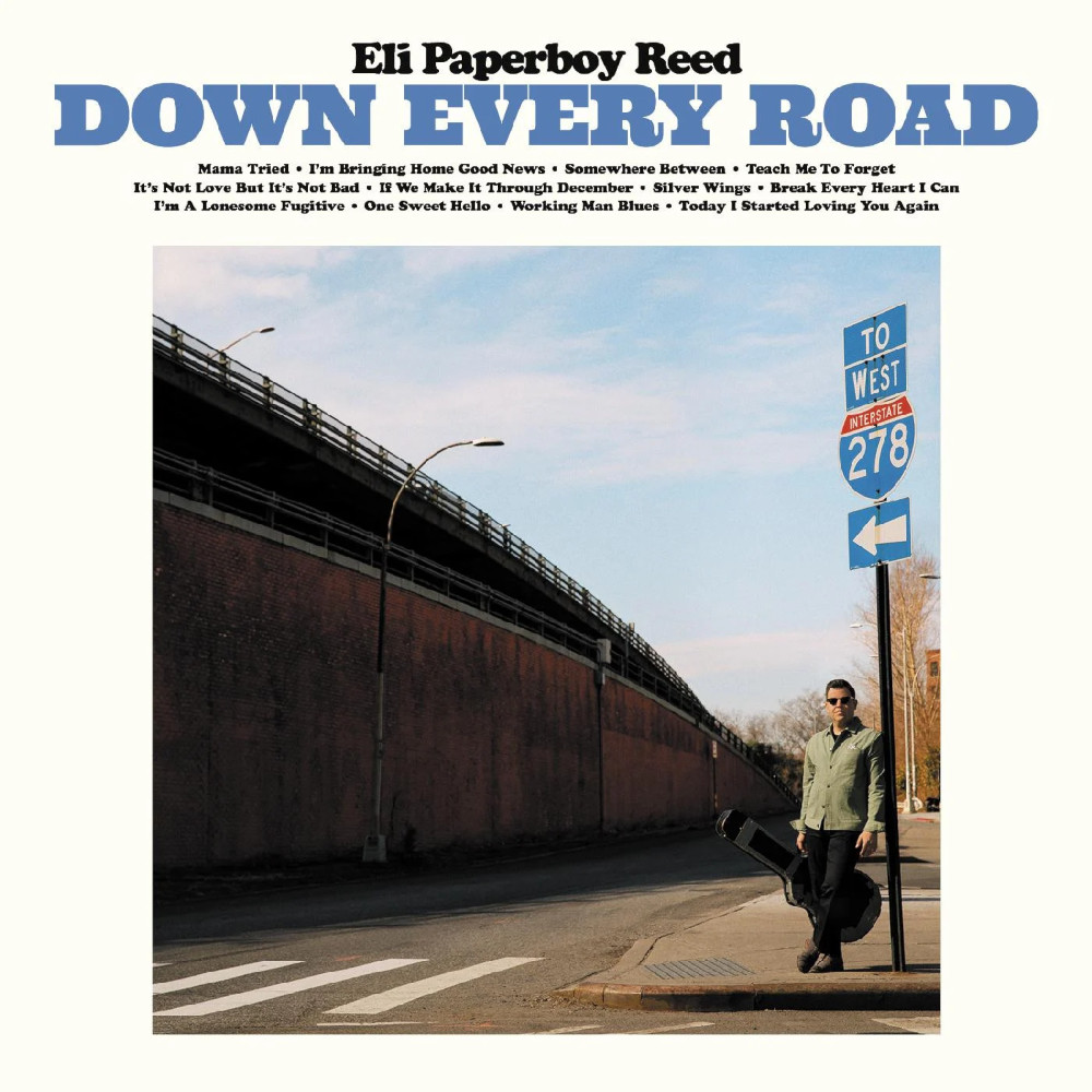 Down Every Road by Eli Paperboy Reed